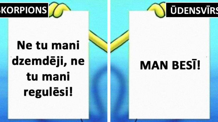 Katras horoskopa zīmes tipiskākā parazītfrāze. Noskaidro savējo!