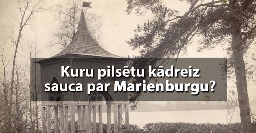 Tests: Vai zini vecos Latvijas pilsētu nosaukumus?