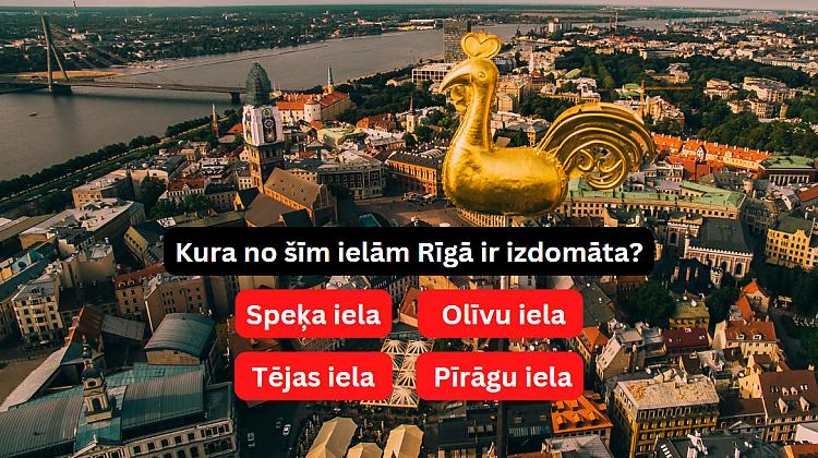 Tests: Kura no šīm ielām Rīgā ir izdomāta?