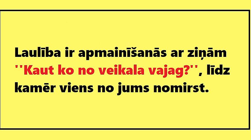 20 smieklīgi teksti par ģimeni, attiecībām un dzīvi