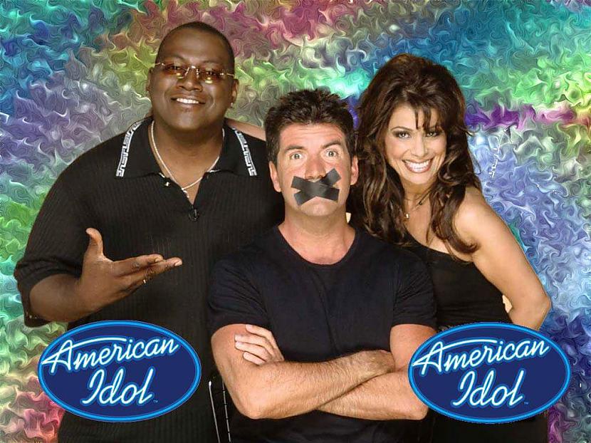 Vienu no tiem Fox TV... Autors: kiss American idol