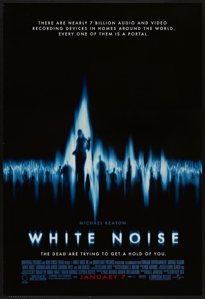  White Noise  Baltais Troksnis... Autors: Puss In Boots Horror movies : #1