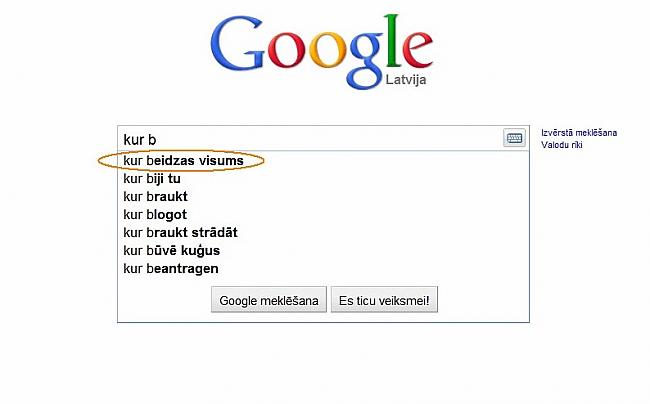  Autors: Moonwalker Ko latvietis meklē Google? 2. daļa