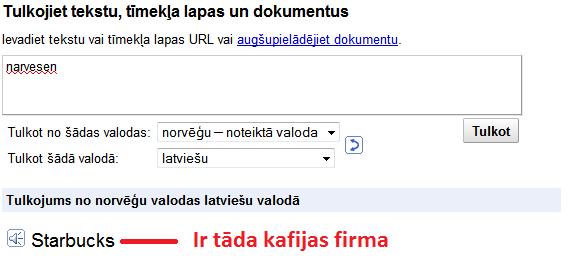  Autors: newjorciks Google tūlkotāja smieklīgas lietas