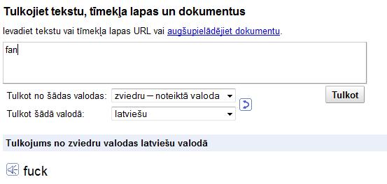  Autors: newjorciks Google tūlkotāja smieklīgas lietas