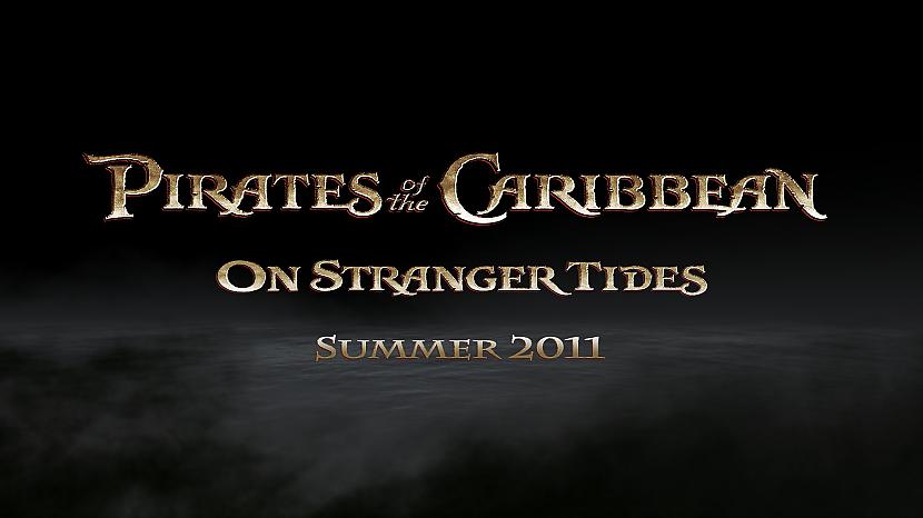 Pirates of the Caribbean On... Autors: unbannaby Filmas, kuras gaidāmas 2011. gadā.