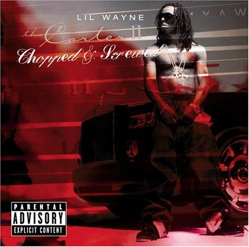 Tha Carter Screwed And Chopped... Autors: UNORTHODOX Lil Wayne