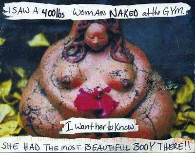 I saw a 400 lbs woman NAKED at... Autors: GV666 PostSecret (2.daļa)