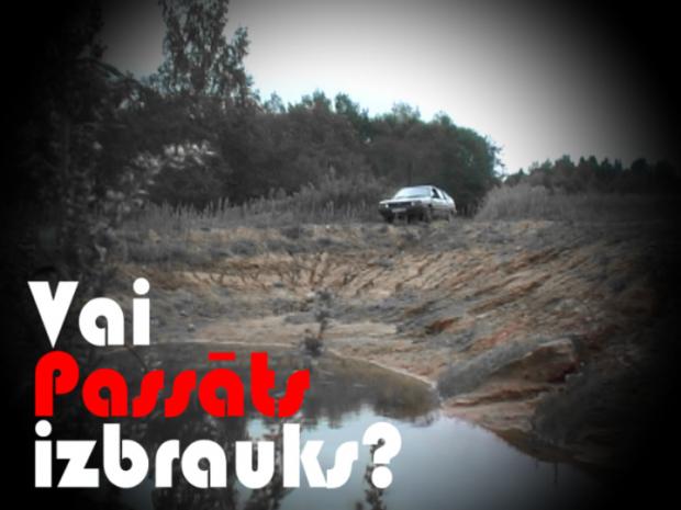 Ar ģimenes auto sēnēs – Vai PASSĀTS izbrauks?