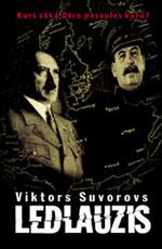 Viktora Suvorova īstajā vārdā... Autors: spoT Plāns "Barbarosa"- nezināmās puses.