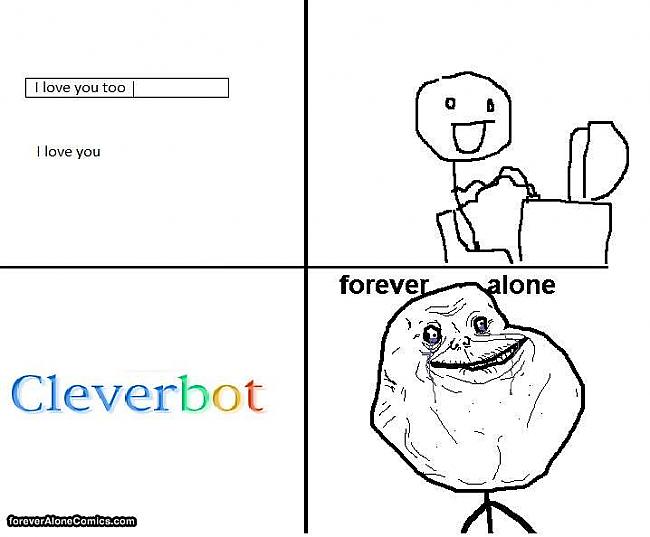  Autors: ppoters Forever alone 1# /ENG/