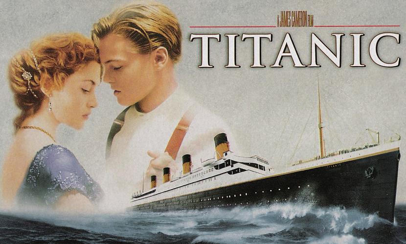 Titanic 1997 Autors: fiesta Valentīndienas filmas