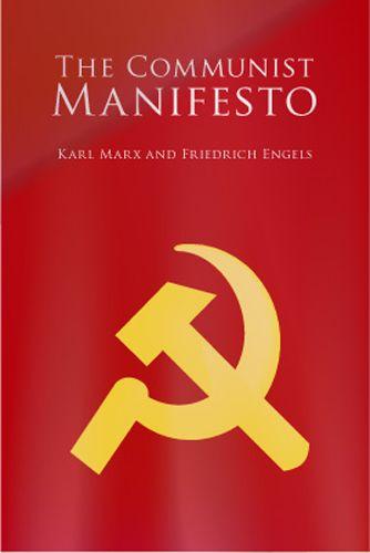 The Manifesto of the Communist... Autors: fiesta Grāmatas, kas izmainīja sabiedrību