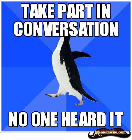  Autors: AlusGarais Socially Akward Penguin MEME`s