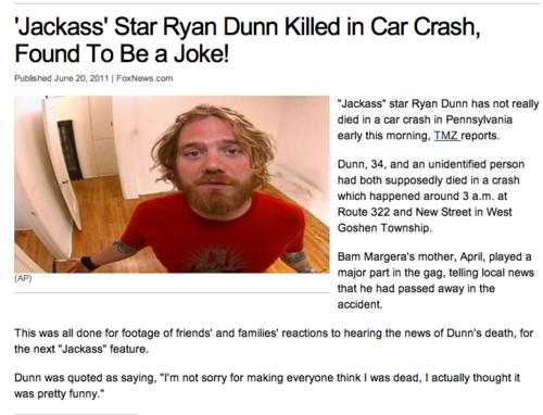 bilde kas klīst pa tīklu Autors: eksistence Ryan Dunn - dzīvs vai miris?