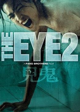 Acs2 The eye 2  2004gads Džoī... Autors: AnnyCBF Šausmu filmas!!