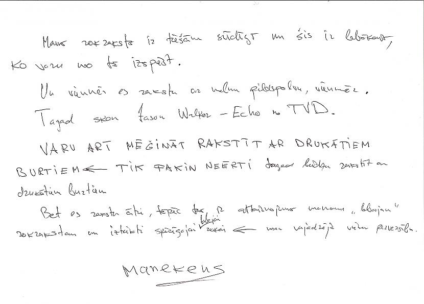 Manekens Tulkojums Mans... Autors: Lāčplēsis Spoku rokraksti! 1#