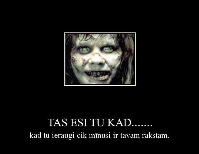  Autors: Asinaži tas esi tu kad.......