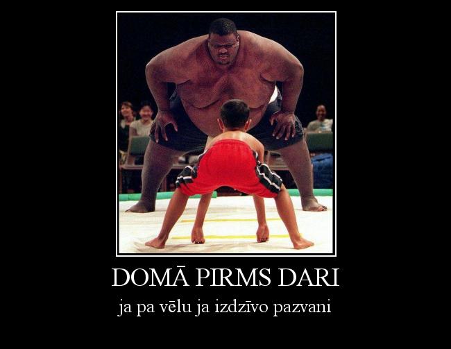  Autors: tc147 domā pirms dari