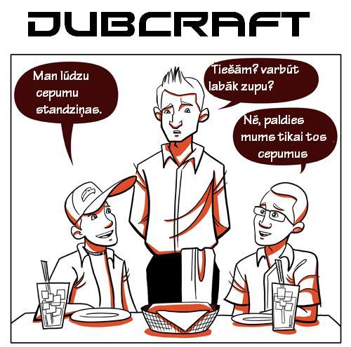  Autors: DubCraft Cepumu Standziņas.