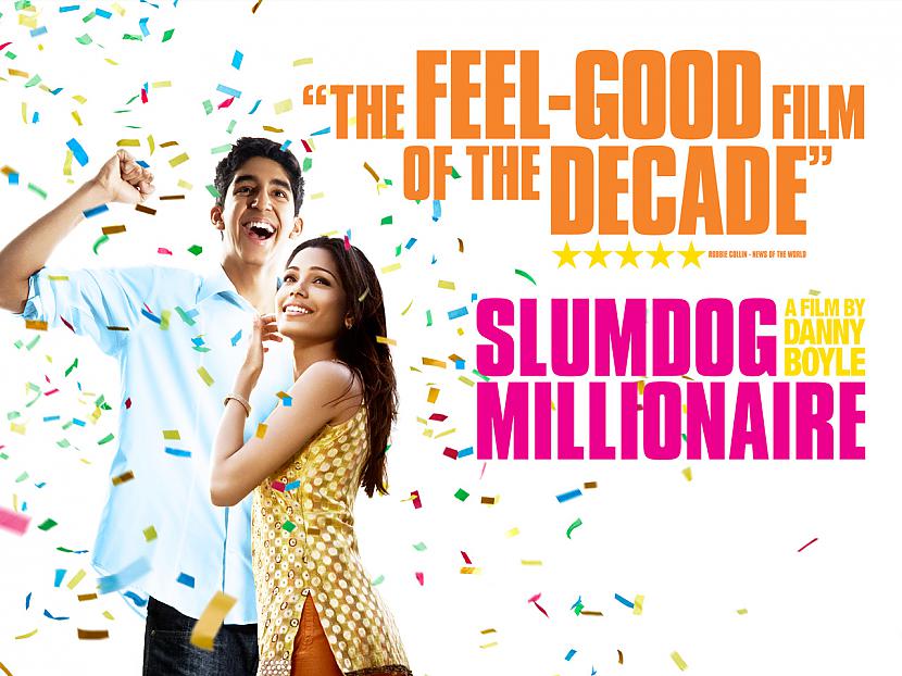 Slumdog Millionaire Filma par... Autors: JRoss Tās Filmas...