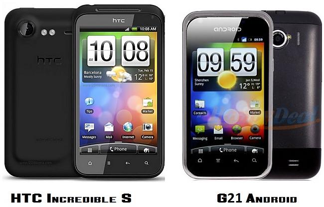 HTC Incredible S pret G21... Autors: BoyMan Viltoti HTC vairumā.