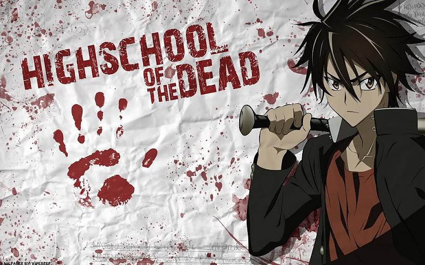 7 Highschool of dead  A... Autors: TuZiniLunu Manas TOP 10 animes