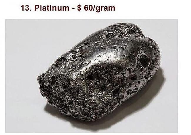 Platīns ir ķīmiskais elements... Autors: pofig Pasaulē dārgākie materiāli!?