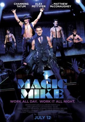 Magic Mike Filma vairāk tēmēta... Autors: Clementain Komēdijas sestdienas vakaram [3]