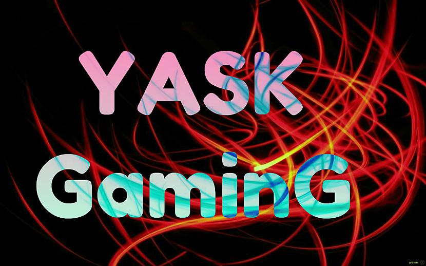  Autors: Artusikas Yask Gaming Youtube channel