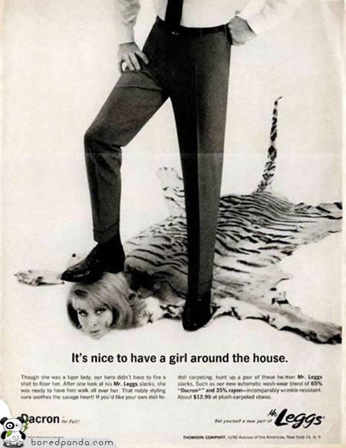 Ir labi ja mājās ir sieviete Autors: Fosilija Reklāmas, kas mūsdienās būtu aizliegtas
