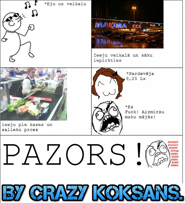  Autors: CrazyKoKsAnS Paštaisitie komiksi [2.DAĻA] [LV]