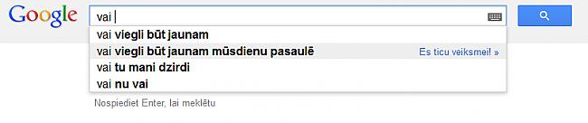 mūžīgi neatbildētais jautājums Autors: MisisSermulite Latviešu dīvainie meklējumi google.lv