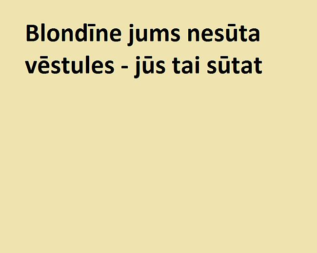  Autors: monta28 10 pazīmes, kā atšķirt blondīni no deputātkandidāta