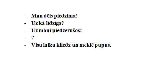  Autors: Niknā mirāža Mazliet humora un smieklu 2