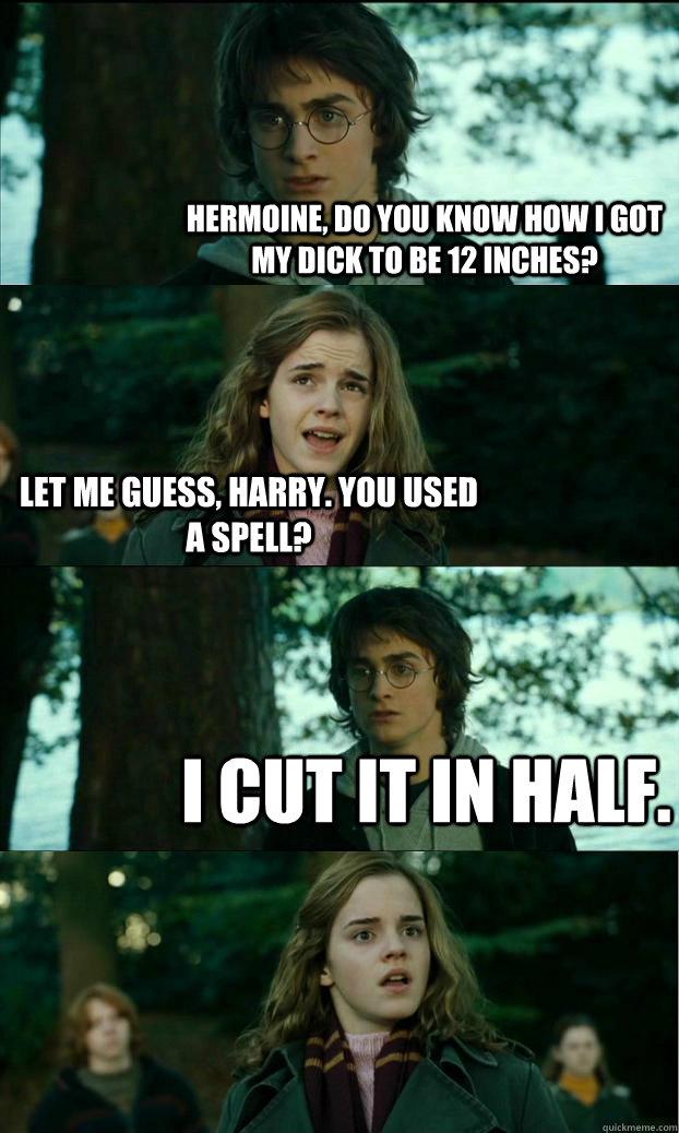 If you know what I... Autors: LePicasso Harry Potter manuprāt smieklīgākās bildes part 1