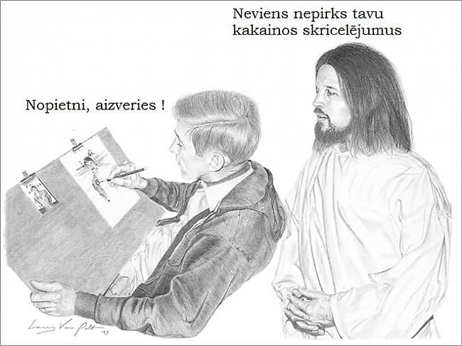  Autors: Trakais Jēgers Jēzus ir kretīns! Šie attēli to pierādīs.