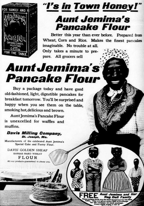 5 Pankūkas no Aunt JemimaAunt... Autors: Lords Lanselots Reklāmas, kuru publicēšanu mūsdienās noteikti nepieļautu!!!
