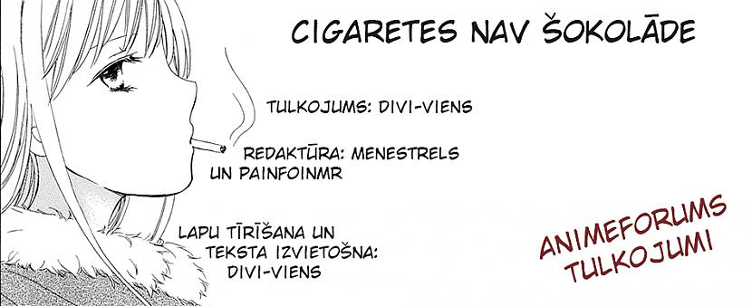  Autors: Fosilija [Manga latviski] Cigaretes nav šokolāde