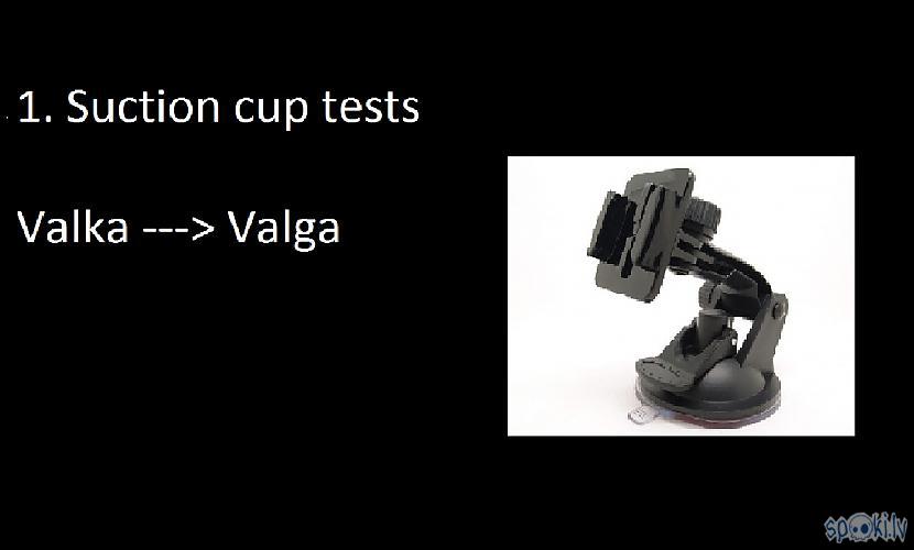 Titulbilde  Virsraksts Autors: SideStep Suction cup tests no Valkas uz Valgu