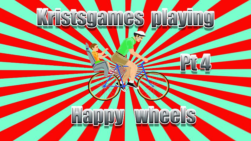  Autors: kristsgamesyoutube Kristsgames Happy wheels pt.4