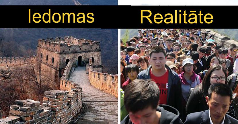 Kā izskatās Lielais Ķīnas... Autors: Fosilija Iedomas VS realitāte #3