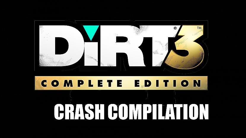  Autors: Markopoloo Shit happens - Dirt 3 crash compilation