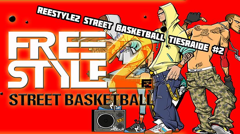  Autors: Fosilija FreeStyle2 Street Basketball. Gameplay. Tiešraide #2