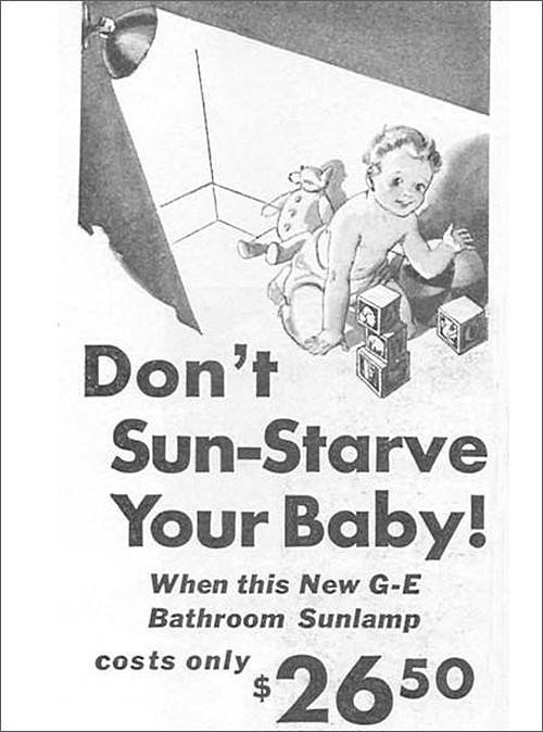 Saulītes vietā vari bērnam... Autors: 100 A 37 baisas retro reklāmas ar bērniem. Kaut kas traks!