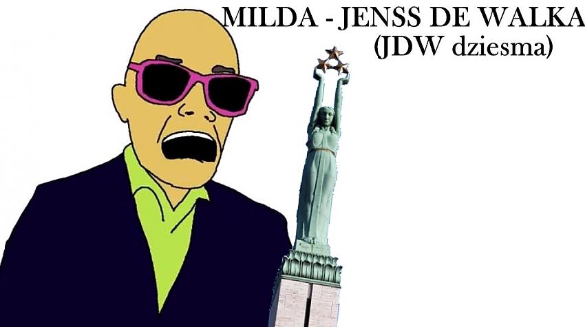 MILDA - Jenss De Walka (dziesma par politiku)