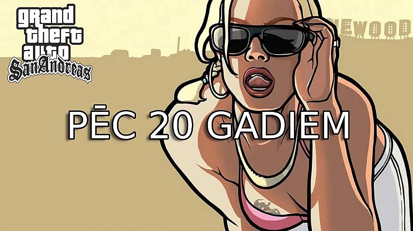 Grand Theft Auto: San Andreas pēc 20 gadiem! (apskats latviski)