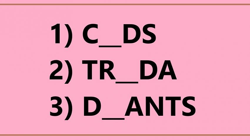 Tests: Kuri divi burti jāievieto dotajos vārdos?