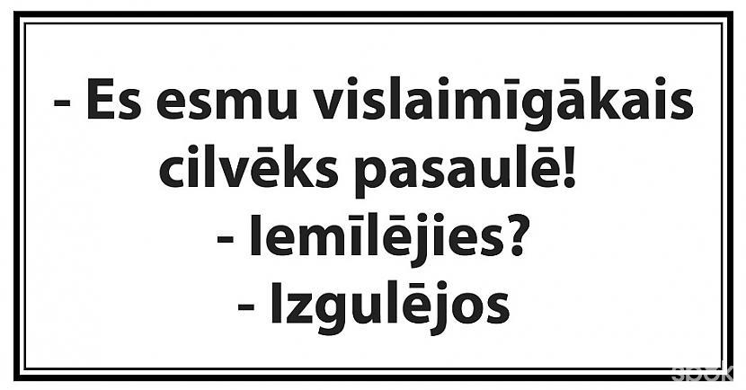  Autors: Lestets 13 joki labākam noskaņojumam